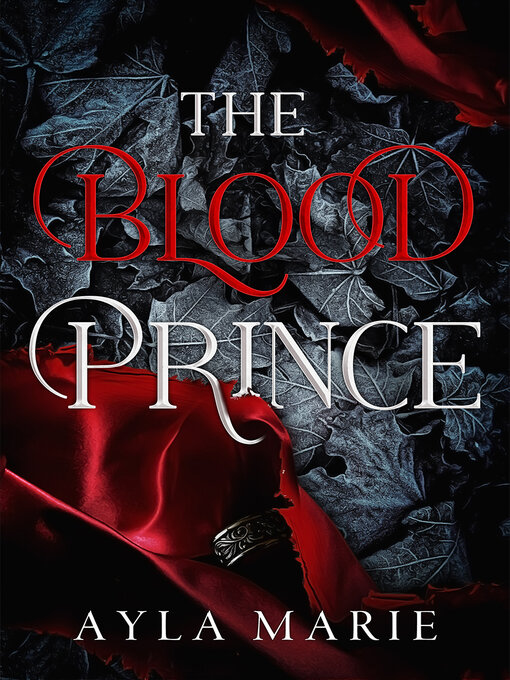 Title details for The Blood Prince by Ayla Marie - Available